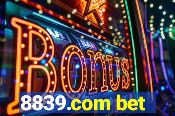 8839.com bet